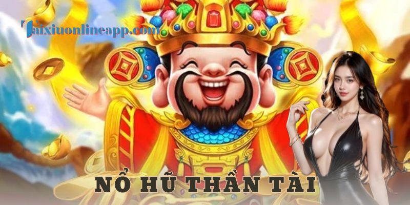 nổ hũ thần tài - tài xỉu online