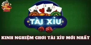 kinh nghiệm chơi tài xỉu mới nhất